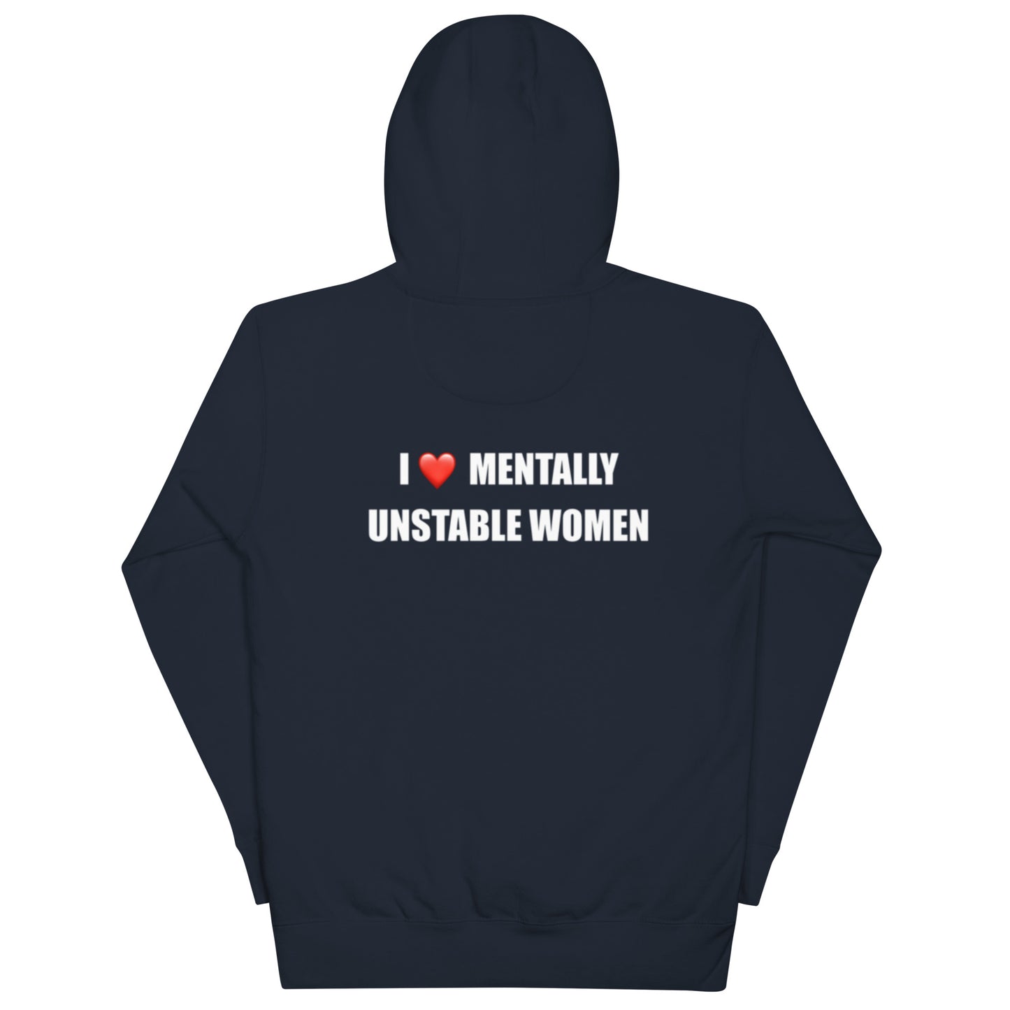 I HEART MENTALLY UNSTABLE WOMEN- WP-PVS14