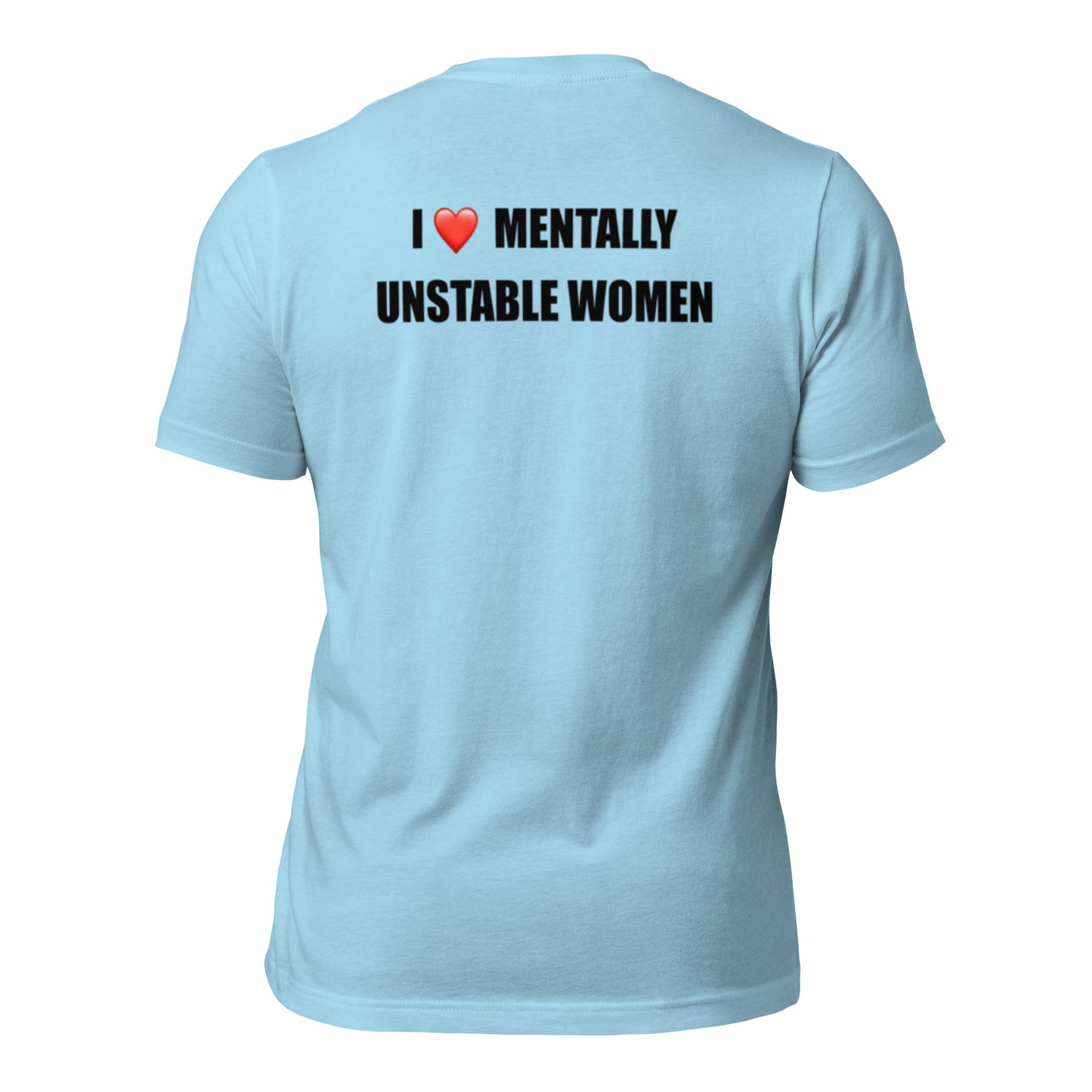 I HEART MENTALLY UNSTABLE WOMEN- WP-PVS14