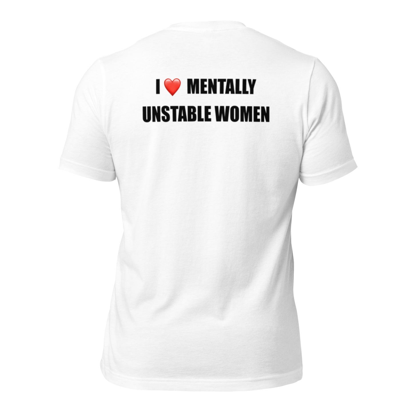 I HEART MENTALLY UNSTABLE WOMEN- WP-PVS14