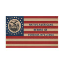 Beware of Foreign Influence flag
