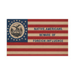 Beware of Foreign Influence flag
