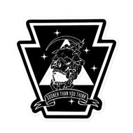 Sooner Than You Think Sticker